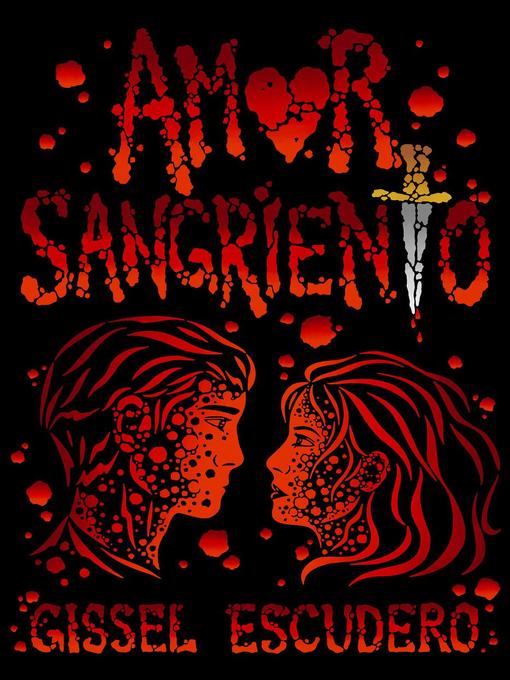 Title details for Amor sangriento by Gissel Escudero - Available